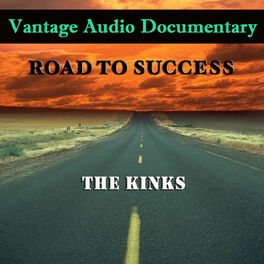 Album cover of Vantage Audio Documentary: Road To Success, The Kinks