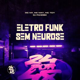 Album cover of Eletro Funk - Sem Neurose