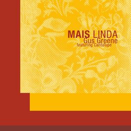 Album cover of Mais Linda (feat. Cantalupe, Tainã Yates & Dionísio Souza)