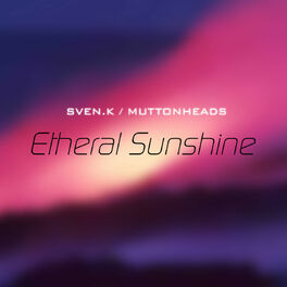 Album cover of Etheral Sunshine