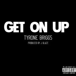 Album cover of Get on Up (feat. 1WayTKT)