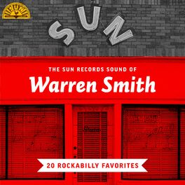 Album cover of The Sun Records Sound of Warren Smith (20 Rockabilly Favorites)