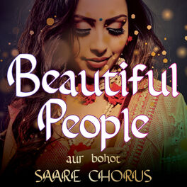 Album cover of Beautiful People Compilation aur bohot SAARE CHORUS