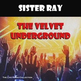 Album cover of Sister Ray (Live)