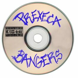 Album cover of Prexeca Bangers