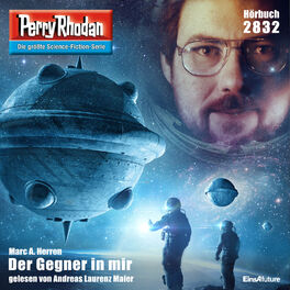 Album cover of Der Gegner in mir - Perry Rhodan - Erstauflage 2832 (Ungekürzt)
