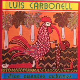 Album cover of Dice Cuentos Cubanos