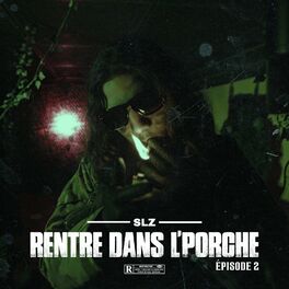 Album cover of Rentre Dans L’Porche Épisode 2