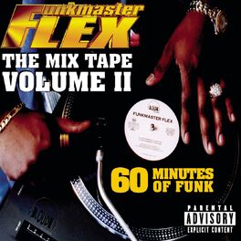 Album cover of The Mix Tape - Volume II 60 Minutes of Funk (Explicit)