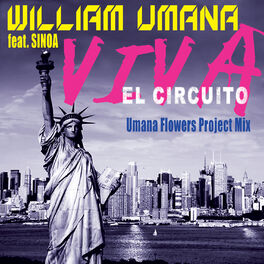 Album cover of Viva El Circuito (Umana Flowers Mix)