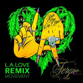 Album cover of L.A.LOVE (la la) (Remix Movement)