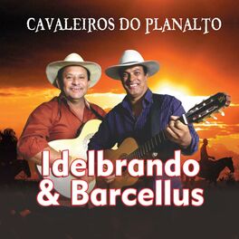 Album cover of Cavaleiros do Planalto