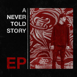 Album cover of A Never Told Story