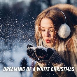Album cover of Dreaming of a White Christmas
