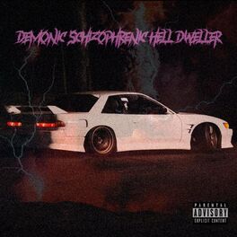 Album cover of Demonic Schizophrenic Hell Dweller