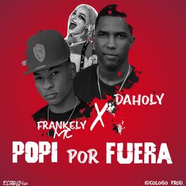 Album cover of Popi Por Fuera (feat. Frankely MC)