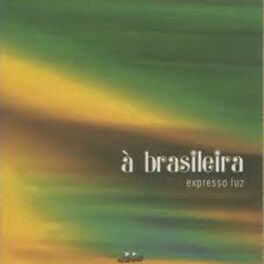 Album cover of À Brasileira