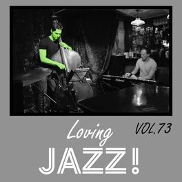 Album cover of Loving Jazz, Vol. 73