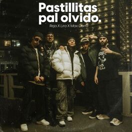 Album cover of Pastillitas Pal Olvido