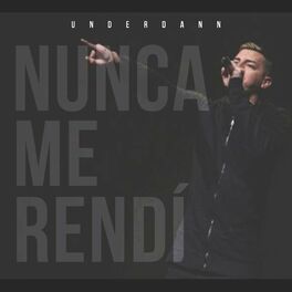 Album cover of Nunca Me Rendí