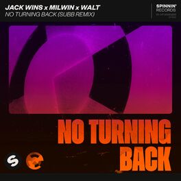 Album cover of No Turning Back (SUBB Remix)