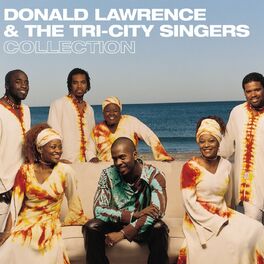 Album cover of Donald Lawrence & The Tri-City Singers Collection