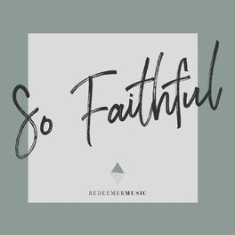 Album cover of So Faithful