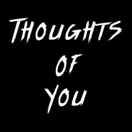 Album cover of Thoughts of You