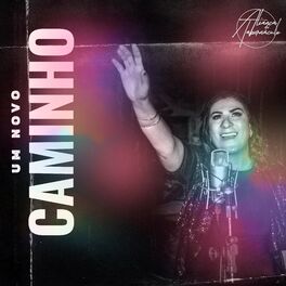 Album cover of Um Novo Caminho