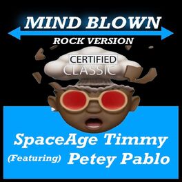 Album cover of MIND BLOWN (feat. PETEY PABLO) [ROCK VERSION CLEAN]