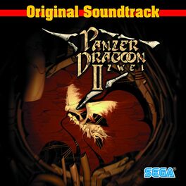 Album cover of Panzer Dragoon II Zwei Original Soundtrack