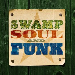 Album cover of Swamp Soul & Funk