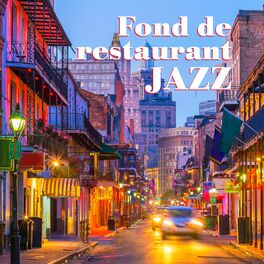 Album cover of Fond de restaurant jazz et style musical de la Nouvelle-Orléans: Collection de 15 titres pour une humeur parfaite