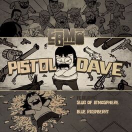 Album cover of Pistol Dave (feat. Atmosphere & Blue Raspberry)