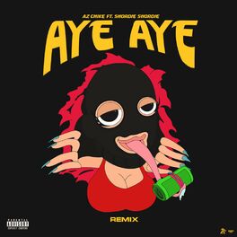 Album cover of AYE AYE (feat. Shordie Shordie)