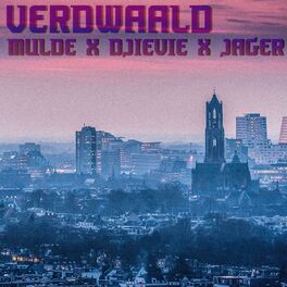 Album cover of Verdwaald (feat. Mulde, Djievie & Jager)