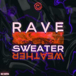Album cover of RAVE SWEATER WEATHER