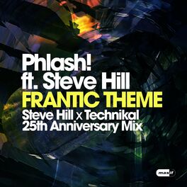 Album cover of Frantic Theme (Get a Life) (Steve Hill vs. Technikal Remix)