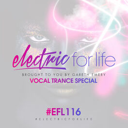 Album cover of Electric For Life Episode 116