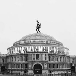 Album cover of Waking Up The Neighbours - Live At The Royal Albert Hall