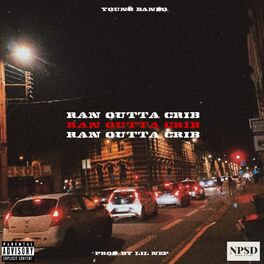 Album cover of RAN OUTTA CRIB