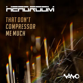 Album cover of That Don´t Compressor Me Much