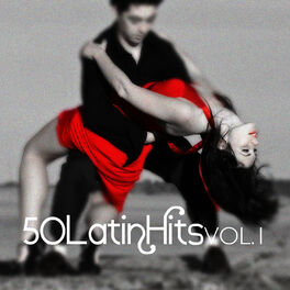 Album cover of 50 Latin Hits Vol. 1