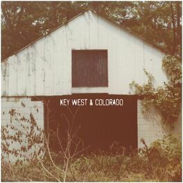 Album cover of Key West & Colorado