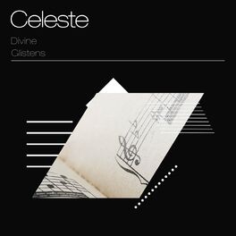 Album cover of Celeste Divine Glistens