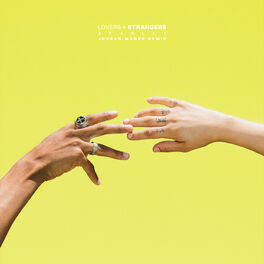 Album cover of Lovers + Strangers (Jordan Magro Remix)
