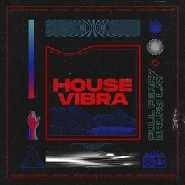 Album cover of HOUSE VIBRA