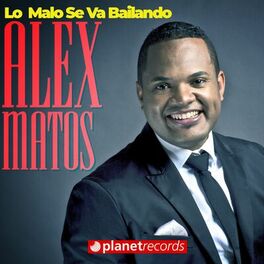 Album cover of Lo Malo Se Va Bailando