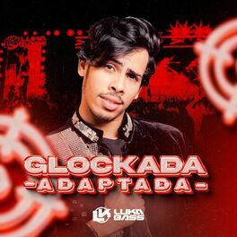 Album cover of Glockada Adaptada