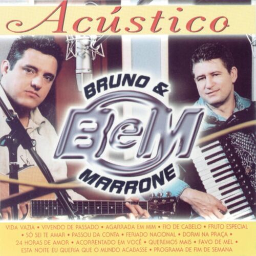 Bruno & Marrone - Esqueci: listen with lyrics